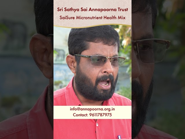 Sri Sathya Sai Annapoorna Trust - FEEDBACK FROM TEACHERS