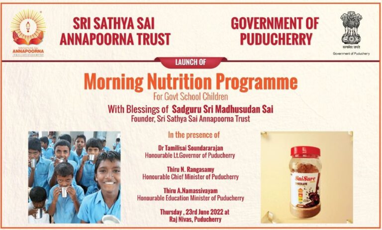 Launch of SaiSure Morning Nutrition Program in Puducherry for 25000 govt school children, 23rd June 2022
